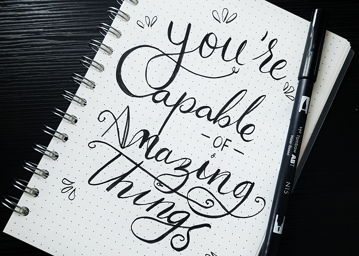 You're capable of amazing things